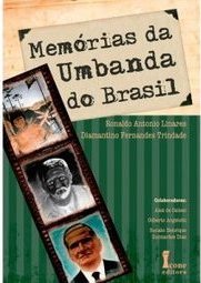 MEMORIAS DA UMBANDA DO BRASIL