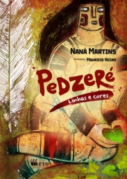 Pedzeré: Linhas e cores
