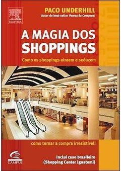 A Magia dos Shoppings