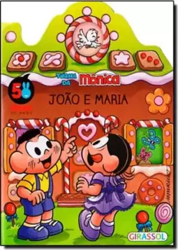 Turma Da Monica- Casinhas E Janelas- Jao E Maria