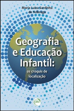 Geografia e educação infantil: os croquis de localização