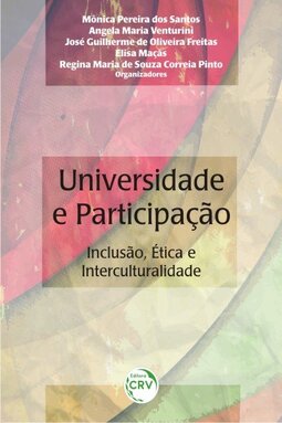 Universidade e participação: inclusão, ética e interculturalidade