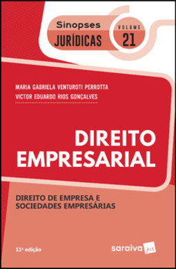 Direito empresarial: direito de empresa e sociedades empresárias