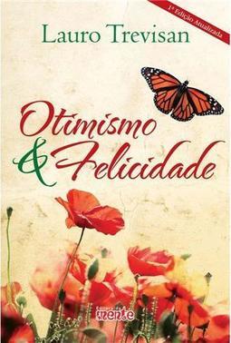 Otimismo e Felicidade