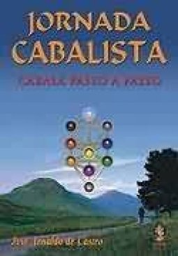 Jornada Cabalista: Cabalá Passo a Passo