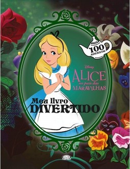Alice: meu livro divertido