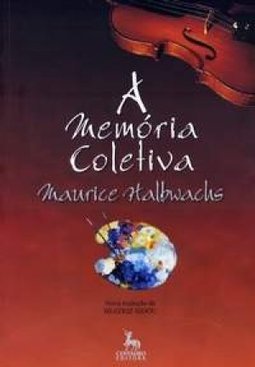 A Memória Coletiva