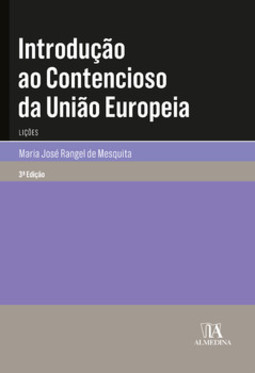 Introdução ao contencioso da União Europeia: lições