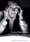 Louise Bourgeois: Destruicao Do Pai, Reconstrucao