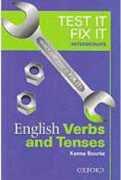 Test It, Fix It: English Verbs and Tenses - Intermediate - IMPORTADO