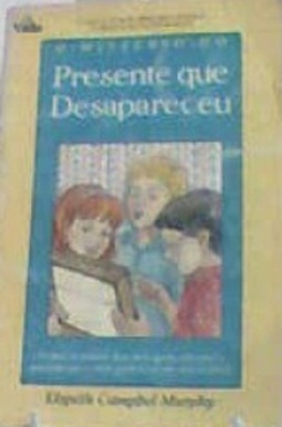O Mistério do Presente que Desapareceu