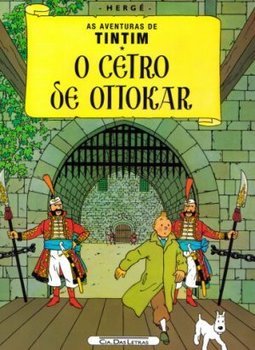 O Cetro de Ottokar: as Aventuras de Tintim