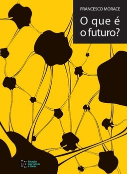 O que é o futuro?