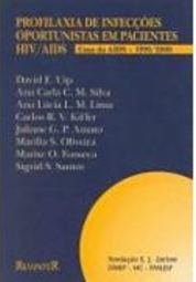 Profilaxia de Infecções Oportunistas em Pacientes HIV / AIDS