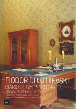DIARIO DE UM ESCRITOR V. 1 (1873): MEIA CARTA DE UM SUJEITO