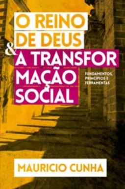 O Reino de Deus e a Transformação Social