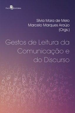 Gestos de leitura da comunicação e do discurso
