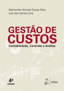 Gestão de custos: Contabilidade, controle e análise