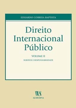 Direito internacional público: sujeitos e responsabilidade