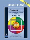 Longman introductory course for the TOEFL test: Lesson plans - Teacher materials