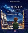 A Odisseia de Tales: Olhares para o Céu
