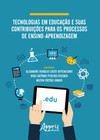 Tecnologias em educação e suas contribuições para os processos de ensino-aprendizagem