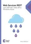 Web Services REST com ASP .NET Web API e Windows Azure