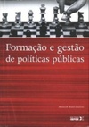 Formação e Gestão de Políticas Públicas