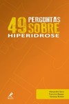 49 perguntas sobre hiperidrose