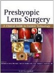 Presbyopic Lens Surgery: A Clinical Guide to Current Technology - IMPO