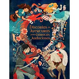 Histórias De Aventuras Para Garotas Audaciosas