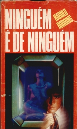 NINGUEM É DE NINGUEM