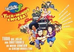 A Taça do Mundo é Nossa