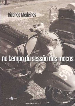 No tempo da sessão das moças