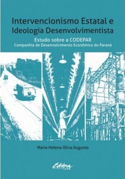 Intervencionismo estatal e ideologia desenvolvimentista