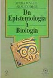 Da Epistemologia à Biologia - Importado