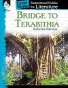 Bridge to Terabithia: An Instructional Guide for Literature: An Instructional Guide for Literature