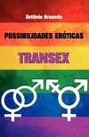 Possibilidades eróticas: Transex