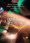 A indústria radical