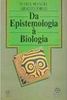Da Epistemologia à Biologia - Importado