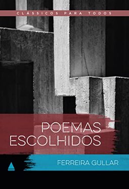 Poemas escolhidos: Clássico Para Todos: 1