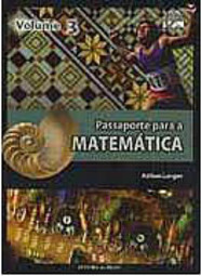Passaporte para a Matemática: Volume 3 - 8º Ano Ens. Fundam.