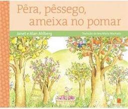 Pêssego, Pera, Ameixa no Pomar