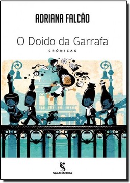 O DOIDO DA GARRAFA