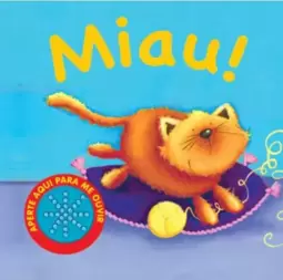 Miau! : Aperte aqui para me ouvir
