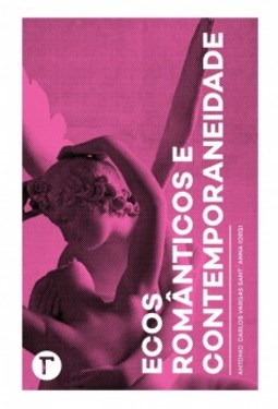 Ecos românticos e contemporaneidade
