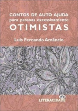Contos de Autoajuda para Pessoas Excessivamente Otimistas