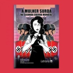 A mulher surda na segunda guerra mundial #1