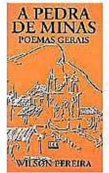A Pedra de Minas: Poemas Gerais