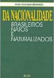 Da Nacionalidade: Brasileiros Natos e Naturalizados